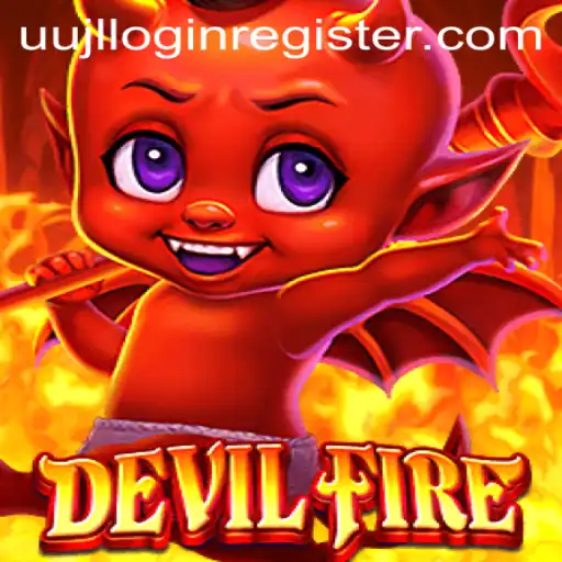 Embark on an Epic Adventure with DevilFire: The Gaming Sensation on UUJL.COM